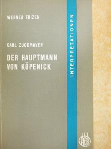 Carl Zuckmayer - Der Hauptmann von Köpenick [antikvár]