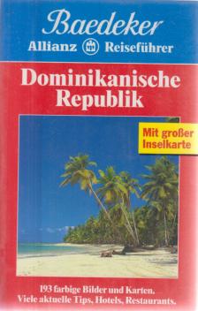 Helmut Linde, Heidi Engelmann, Beate Szerelmy - Dominikanische Republik [antikvár]