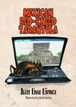 LŐRINCZ JUDIT LÍVIA - The Mexican Red-kneed Tarantula [eKönyv: epub, mobi, pdf]