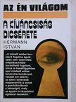 Hermann István - A kíváncsiság dicsérete [antikvár]