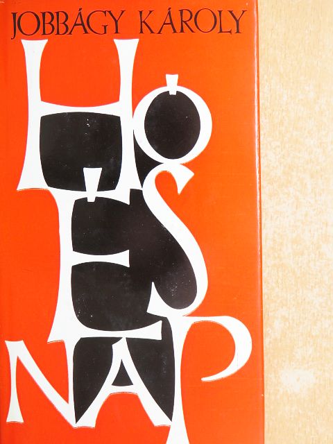 Jobbágy Károly - Hó és nap [antikvár]