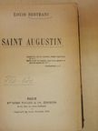 Louis Bertrand - Saint Augustin [antikvár]