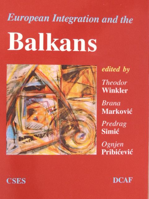 Gyarmati István - European Integration and the Balkans [antikvár]