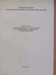 Moholi Károly - A településhálózat és iparfejlesztés gazdaságföldrajzi sajátosságai Csongrád megyében [antikvár]