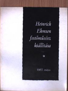 Heinrich Ehmsen festőművész kiállítása [antikvár]