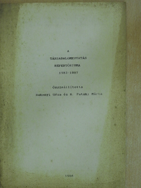 Bakonyi Géza - A társadalomkutatás repertóriuma [antikvár]