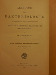 Dr. Ludwig Heim - Lehrbuch der Bakteriologie (rossz állapotú) [antikvár]