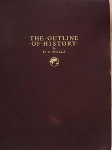 H. G. Wells - The outline of history I. (töredék) [antikvár]