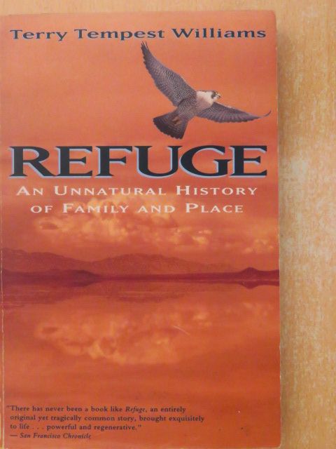 Terry Tempest Williams - Refuge [antikvár]