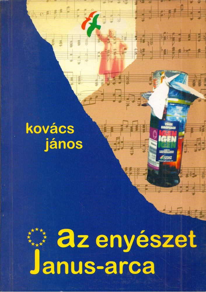 Kovács János - Az enyészet Janus-arca [antikvár]