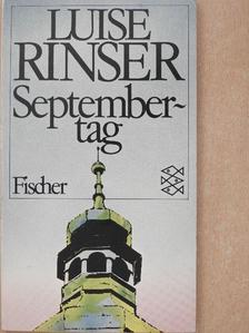 Luise Rinser - Septembertag [antikvár]