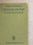 Prof. Dr. Th. Elsenhans - Psychologie und Logik zur Einführung in die Philosophie (gótbetűs) [antikvár]