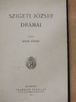 Szigeti József drámái [antikvár]