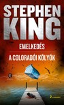 Stephen King - Emelkedés - A coloradói kölyök [eKönyv: epub, mobi]