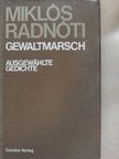 Miklós Radnóti - Gewaltmarsch [antikvár]