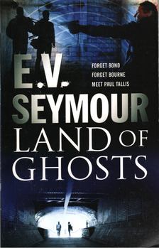 E.V. Seymour - Land of Ghosts [antikvár]