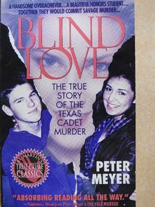 Peter Meyer - Blind Love [antikvár]