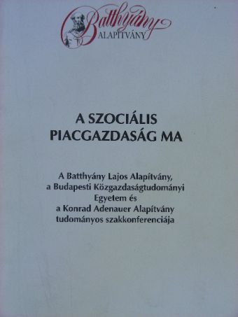 Dr. Gerhard Kleinhenz - A szociális piacgazdaság ma [antikvár]