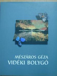 Mészáros Géza - Vidéki bolygó [antikvár]