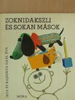 Gaál Éva - Zoknidakszli és sokan mások [antikvár]