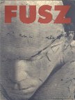 Fusz György - Fusz György - Szobrok [antikvár]