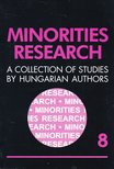 CHOLNOKY GYŐZŐ - Minorities Research 2006/8 [antikvár]