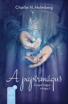 N. Holmberg Chalrie - A papírmágus [eKönyv: epub, mobi]