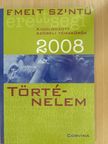Bleszkán Szilárd - Emelt szintű érettségi - történelem kidolgozott szóbeli témakörök 2008 [antikvár]