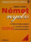 Lőrincz Zsolt - Német nyelv az idegenforgalomban, a vendéglátásban, a szállodaiparban [antikvár]