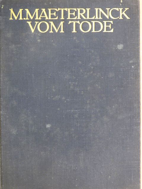 Maurice Maeterlinck - Vom Tode [antikvár]