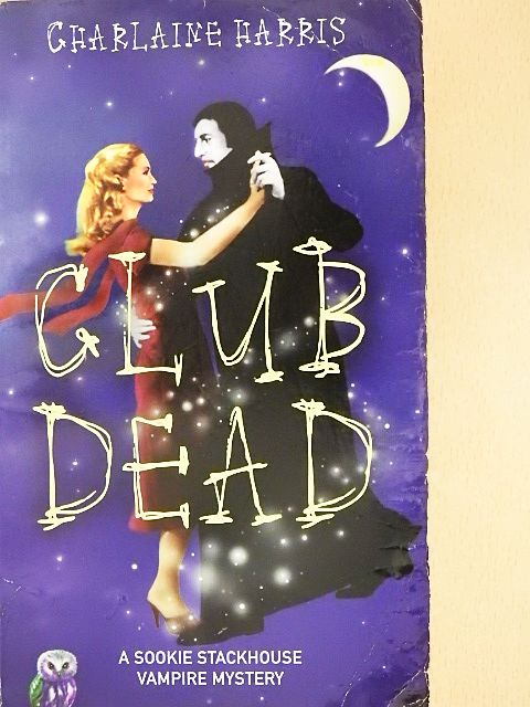 Charlaine Harris - Club Dead [antikvár]