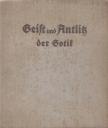 MÜSELER, WILHELM - Geist und Antlitz der Gotik [antikvár]