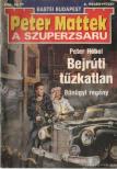 Hebel, Peter - Bejrúti tűzkatlan [antikvár]