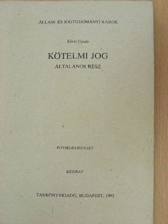 Eörsi Gyula - Kötelmi jog [antikvár]