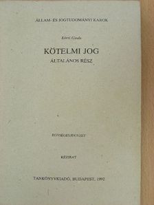 Eörsi Gyula - Kötelmi jog [antikvár]