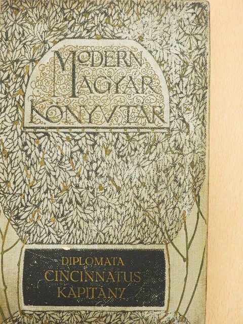 Diplomata - Cincinnatus kapitány és egyéb huszárhistóriák [antikvár]