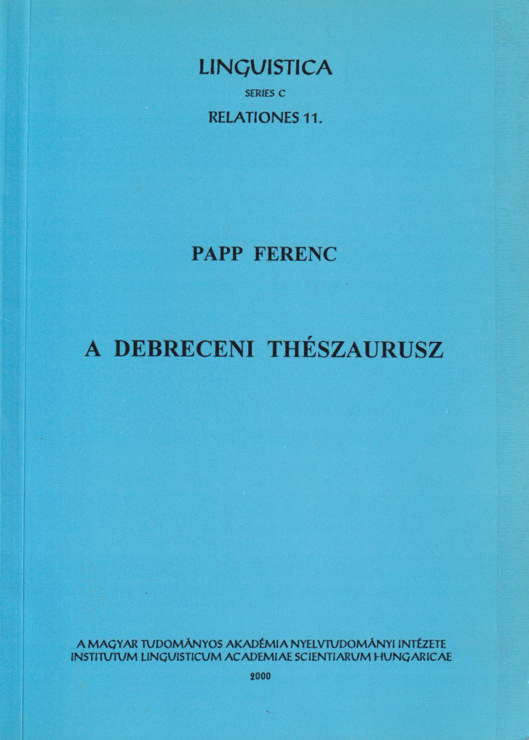 PAPP FERENC - A debreceni thészaurusz [antikvár]