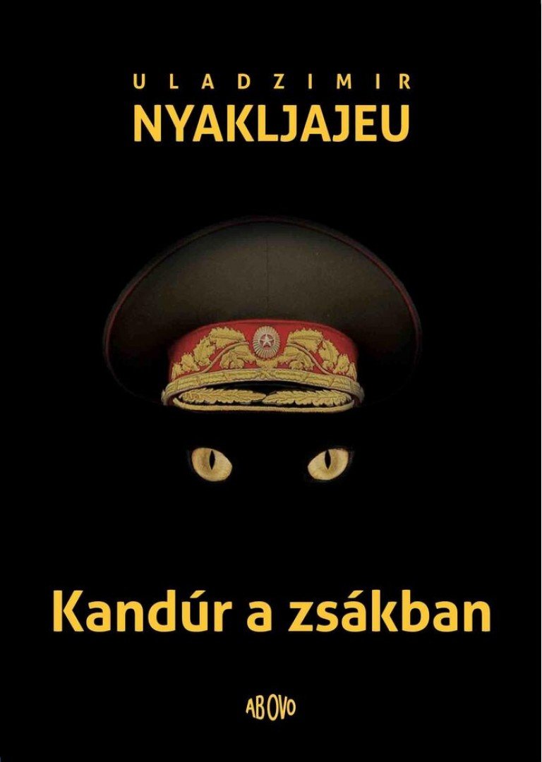NYAKLJAJEU, ULADZIMIR - Kandúr a zsákban [antikvár]