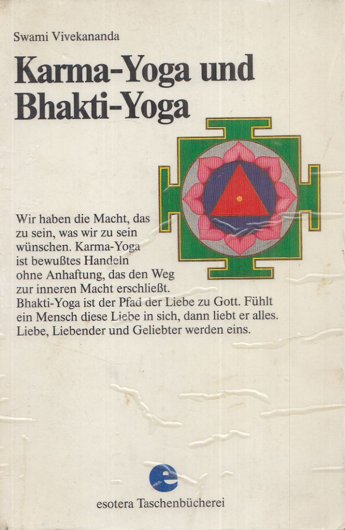 Swami Vivekananda - Karma-Yoga und Bhakti-Yoga [antikvár]