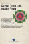 Swami Vivekananda - Karma-Yoga und Bhakti-Yoga [antikvár]