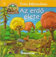 Feryal Kanbay, Stephan Gürtler - Az erdő élete [antikvár]