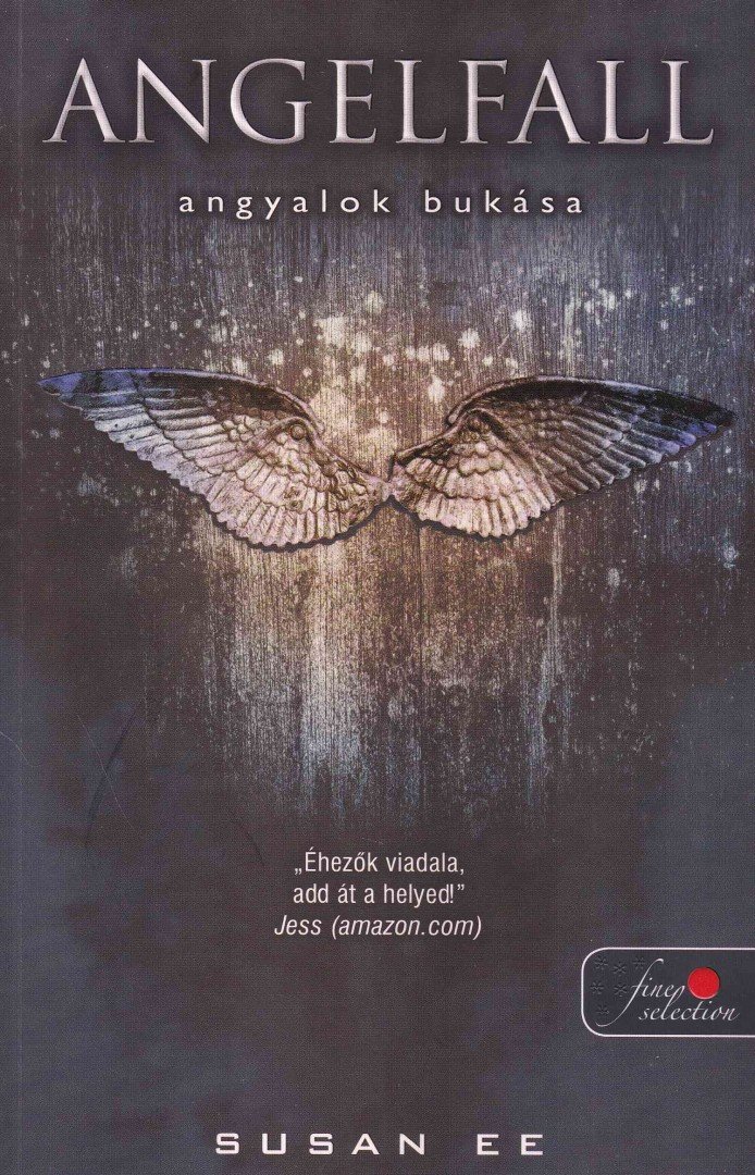 Susan Ee - Angelfall - Angyalok bukása [antikvár]