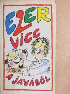 Kis Tódor - Ezer vicc a javából [antikvár]
