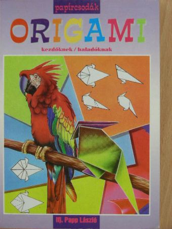 ifj. Papp László - Origami [antikvár]