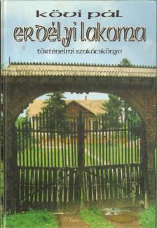 KÖVI PÁL - Erdélyi lakoma [antikvár]
