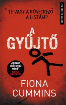 Fiona Cummins - A gyűjtő [antikvár]