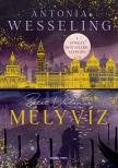 Antonia Wesseling - Mélyvíz [eKönyv: epub, mobi]