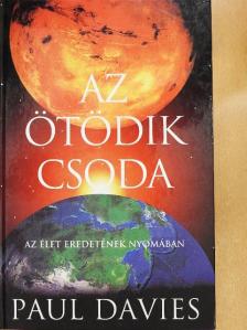 Paul Davies - Az ötödik csoda [antikvár]