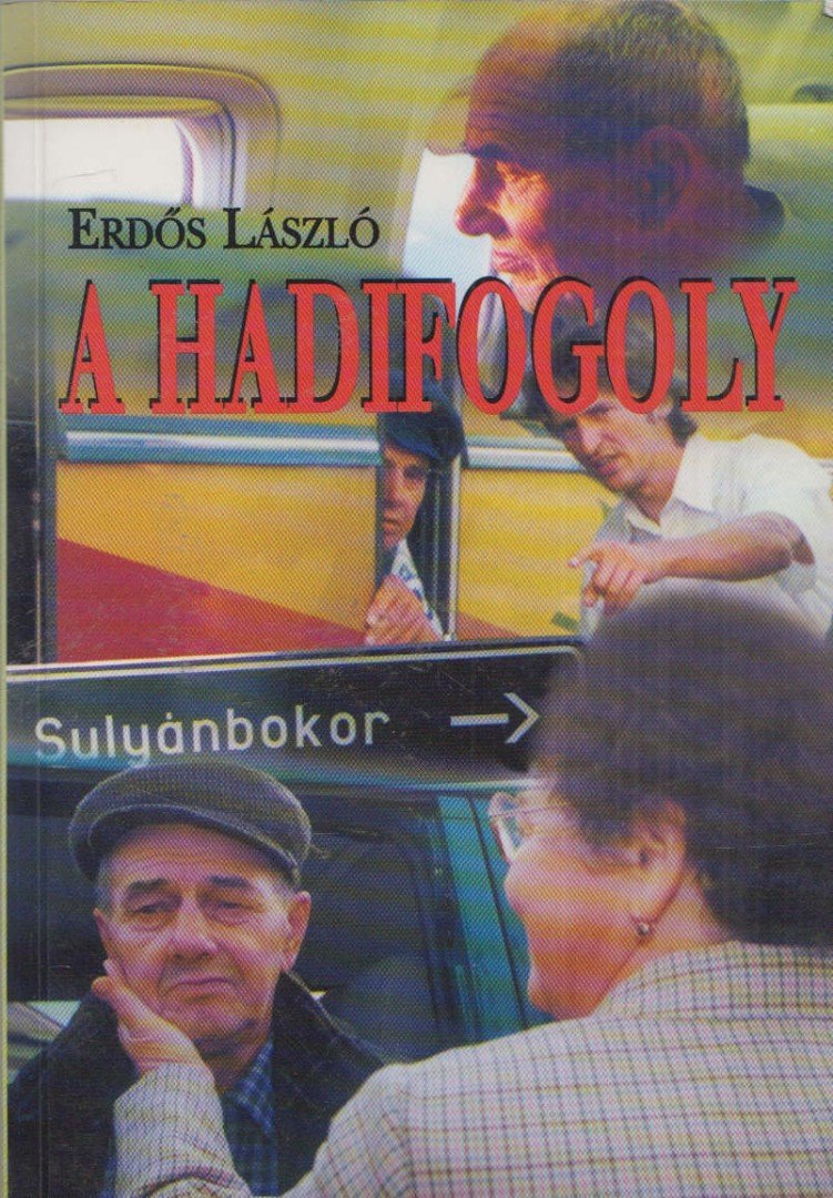 Erdős László - A hadifogoly [antikvár]