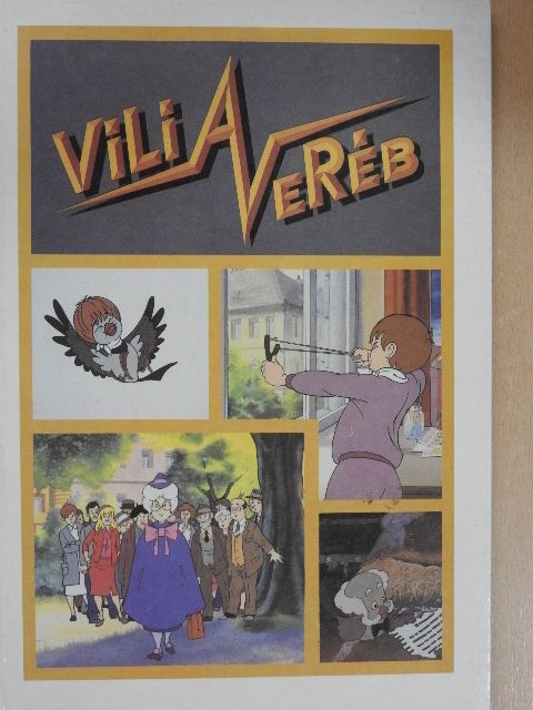 Fedina Lídia - Vili a veréb [antikvár]